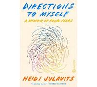 Heidi Julavits Directions to Myself (Copertina rigida)