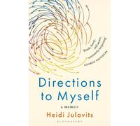Heidi Julavits Directions to Myself (Tascabile)