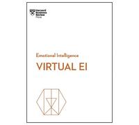 Heidi K. Gardner Amy C. Edmondson Amanda Sin Virtual EI (HBR Emotion (Tascabile)