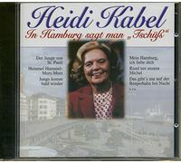 Heidi Kabel - In Hamburg Sagt Man Tsch Ss