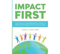 Heidi L Fisher Impact First (Tascabile)