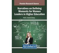 Heidi L. Schnac Narratives on Defining Moments for Women Lead (Copertina rigida)