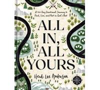 Heidi Lee Anderson All In, All Yours (Copertina rigida)