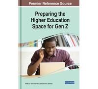 Heidi Lee Schnacke Preparing the Higher Education Space for (Copertina rigida)