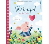 Heidi Leenen Franziska Frey Kringel und die Liebe (Copertina rigida)