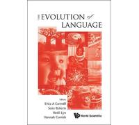 Heidi Lyn Evolution Of Language, The - Proceedings Of The 10t (Copertina rigida)