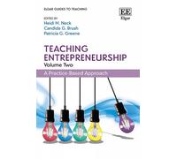 Heidi M. Neck Teaching Entrepreneurship, Volume Two (Copertina rigida)