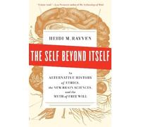 Heidi M. Ravven The Self Beyond Itself (Copertina rigida)
