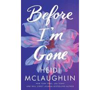 Heidi McLaughlin Before I'm Gone (Tascabile)