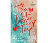 Heidi McLaughlin Kassidy Maye The Lobster Trap (Tascabile)