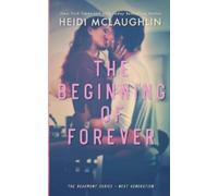 Heidi McLaughlin The Beginning of Forever (Tascabile)