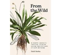 Heidi Merika From the Wild (Copertina rigida)