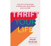 Heidi Ondrak Thrift Your Life (Tascabile)