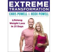 Heidi Powell Chris Powell Extreme Transformation (Tascabile)