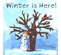Heidi Pross Gray Winter is Here (Tascabile)
