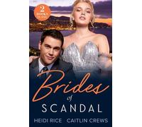 Heidi Rice Caitlin Crews Brides Of Scandal (Tascabile) Mills & Boon Modern