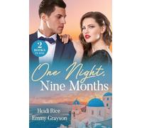 Heidi Rice Emmy Grayson One Night, Nine Months (Tascabile) Mills & Boon Modern