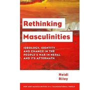 Heidi Riley Rethinking Masculinities (Copertina rigida)