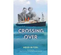 Heidi Ritzel Crossing Over-A Poetry Collection (Tascabile)