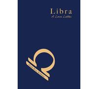 Libra: A Love Letter