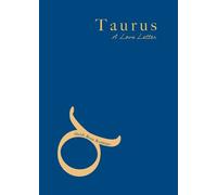 Taurus: A Love Letter