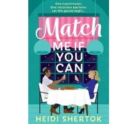 Heidi Shertok Match Me If You Can (Tascabile)