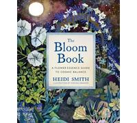 Heidi Smith The Bloom Book (Copertina rigida)