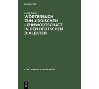 Heidi Stern Wörterbuch Zum Jiddischen Lehnwortschatz in Den D (Copertina rigida)