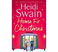 Home for Christmas: The most heart-warming and cosy festive story to curl up