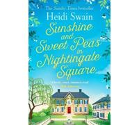 Heidi Swain Sunshine and Sweet Peas in Nightingale Square (Tascabile)