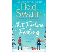 Heidi Swain That Festive Feeling (Tascabile)