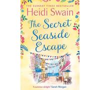 Heidi Swain The Secret Seaside Escape (Tascabile)