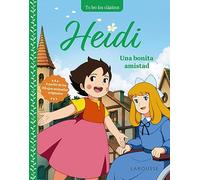 Heidi. Una bonita amistad
