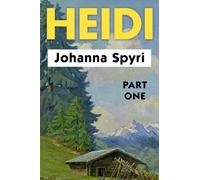 Heidi VOL 1: Super Large Print Edition for Low Vision Readers with a Giant Easy to Read Font