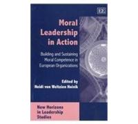 Heidi von Weltzein Hoivik Moral Leadership in Action (Tascabile)