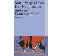 Heidrun Adler Mario Vargas Llo Der Hauptmann und sein Frauenbataill (Tascabile)