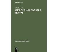 Heidrun Alex Der Spruchdichter Boppe (Copertina rigida) Hermaea. Neue Folge
