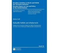 Heidrun Groß Kulturelle Vielfalt und Urheberrecht (Copertina rigida)
