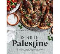 Heifa Odeh Dine in Palestine (Tascabile)
