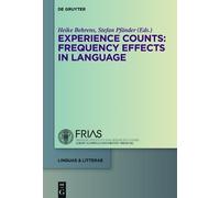 Heike Behrens Experience Counts: Frequency Effects in Languag (Copertina rigida)
