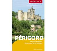 Heike Bentheime TRESCHER Reiseführer Périgord: Mit Sarlat, Périgueux (Tascabile)
