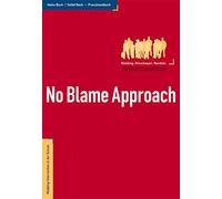 Heike Blum Detl No Blame Approach - Mobbing-Intervention in der Schu (Tascabile)
