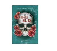 Heike Gabriele Wagner Der Rosenkiller: Ein Thüringen-Krimi (Tascabile)