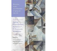 Heike Hartung Ageing Masculinities, Alzheimer's and Dementia Narrati (Tascabile)