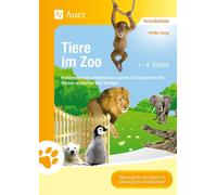 Heike Jung Tiere im Zoo: Problemlösend-entdeckendes Lernen im Sachun (Broschüre)