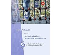 Heike Schnurr Sicher im Recht - Kompetent in der Praxis: Lehrbuch un (Tascabile)