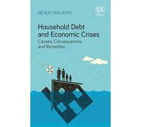 Heikki Hiilamo Household Debt and Economic Crises (Copertina rigida)