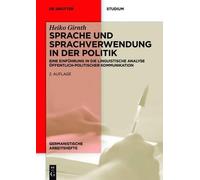 Heiko Girnth Sprache und Sprachverwendung in der Politik (Tascabile)