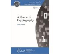 Heiko Knospe A Course in Cryptography (Copertina rigida)