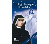 Heilige Faustyna Kowalska